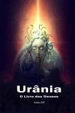 Urânia: O Livro dos Deuses (eBook, ePUB)