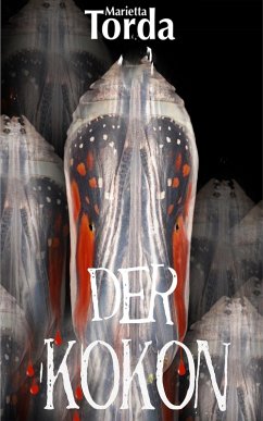 Der Kokon (eBook, ePUB) - Torda, Marietta