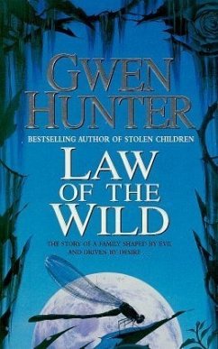 Law of the Wild - Hunter, Gwen