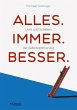 Alles. Immer. Besser. (eBook, ePUB) - Bild 1
