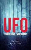 UFO Frightening Encounters (eBook, ePUB)