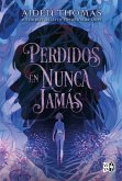 Perdidos en Nunca jamás (eBook, ePUB)