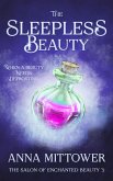 The Sleepless Beauty (The Salon of Enchanted Beauty, #3) (eBook, ePUB)
