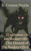 El sabueso de los Baskerville - The Hound of the Baskervilles (eBook, ePUB) El sabueso de los Baskerville - The Hound of the Baskervilles (eBook, ePUB)