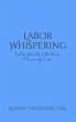 Labor Whispering, Intro for the 11th... - Bild 1
