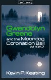 Gwendolyn Greene and the Moondog Coronation Ball of 1957 (Lost Colony, #2.2) (eBook, ePUB)