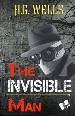 The Invisible Man (eBook, ePUB) - Wells, H. G