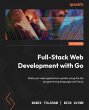 Full-Stack Web Development with Go... - Bild 1
