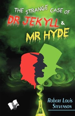 The strange Case of Dr Jekyll and Mr. Hyde (eBook, ePUB) - Stevenson, Robert Louis