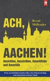 Ach, Aachen! (eBook, ePUB)