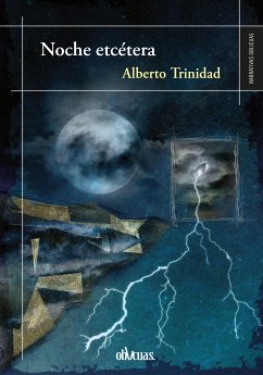 Noche etcétera (eBook, ePUB) - Trinidad, Alberto