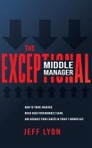 The Exceptional Middle Manager (eBook, ePUB)