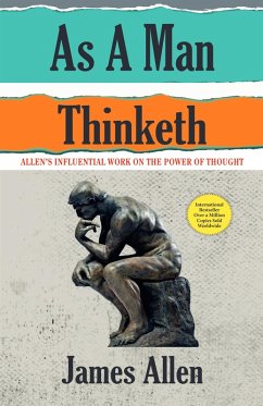 As A Man Thinketh (eBook, ePUB) - Allen, James