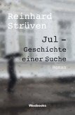 Jul - Geschichte einer Suche (eBook, ePUB)