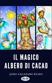 Il Magico Albero Di Cacao (eBook, ePUB)