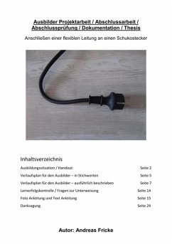 Ausbilder AEVO Projektarbeit / Abschlussarbeit / Abschlussprüfung / Dokumentation / Thesis (eBook, ePUB) - Fricke, Andreas