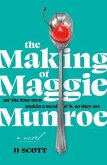 The Making of Maggie Munroe (eBook, ePUB)