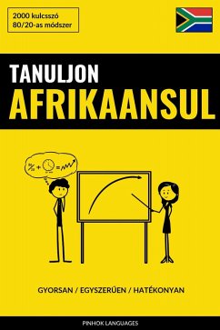Cover Tanuljon Afrikaansul - Gyorsan / Egyszeruen / Hatékonyan (eBook, ePUB)