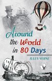 Around the world in 80 Days (eBook, ePUB)