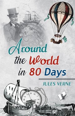 Around the world in 80 Days (eBook, ePUB) - Verne, Jules