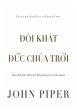 Ðói khát Ð¿c Chúa Tr¿i (eBook,... - Bild 1