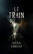 Le Train (eBook, ePUB) - Bild 1