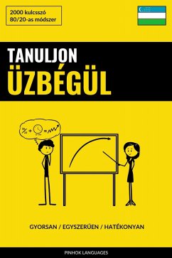 Cover Tanuljon Üzbégül - Gyorsan / Egyszeruen / Hatékonyan (eBook, ePUB)