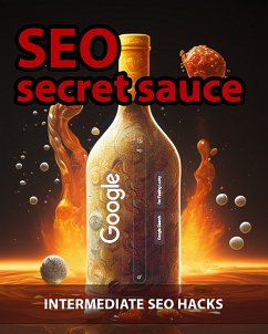 SEO Secret Sauce (eBook, ePUB) - Marketing Studio, Design Moves