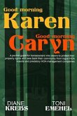 Good Morning Karen. Good Morning Caryn. (eBook, ePUB)