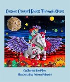 Cosmic Cowgirl Rides Through Space (eBook, ePUB)