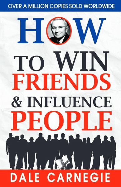 How to Win Friends and Influence People eBook por Dale Carnegie - EPUB  Libro