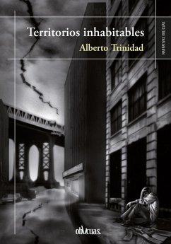Territorios inhabitables (eBook, ePUB) - Trinidad, Alberto