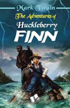 The Adventures of Huckleberry Finn (eBook, ePUB) - Twain, Mark