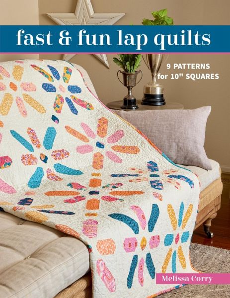 Fast & Fun Lap Quilts (eBook, ePUB) Fast & Fun Lap Quilts (eBook, ePUB)