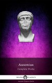 Delphi Complete Works of Ausonius (Illustrated) (eBook, ePUB)