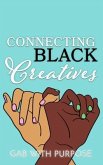 Connecting Black Creatives (eBook, ePUB)