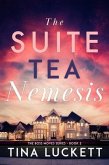 The Suite Tea Nemesis (eBook, ePUB)