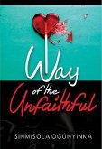 Way of the Unfaithful (eBook, ePUB)