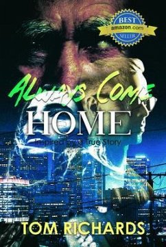 Always Come Home (eBook, ePUB) - Richards, Tom