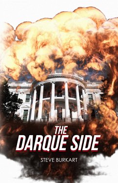 The Darque Side (eBook, ePUB) - Burkart, Steve