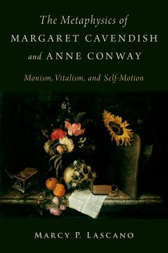 Cover The Metaphysics of Margaret Cavendish and Anne Conway (eBook, ePUB)