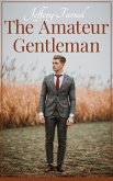 The Amateur Gentleman (eBook, ePUB)