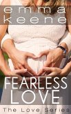 Fearless Love (The Love Series, #12) (eBook, ePUB)