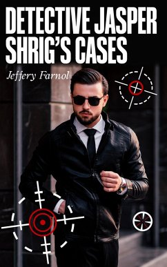 Cover Detective Jasper Shrig's Cases (eBook, ePUB)