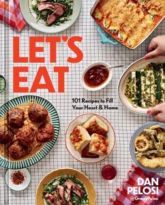 Let's Eat (eBook, ePUB) - Pelosi, Dan