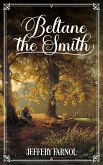 Beltane the Smith (eBook, ePUB) Beltane the Smith (eBook, ePUB)