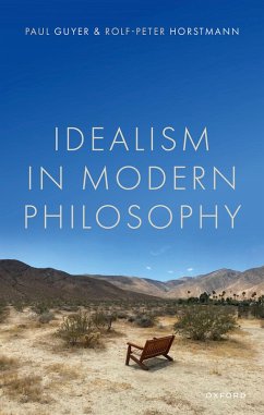 Idealism in Modern Philosophy (eBook, ePUB) - Guyer, Paul; Horstmann, Rolf-Peter