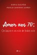 Amor aos 70 (eBook, ePUB) - Bild 1