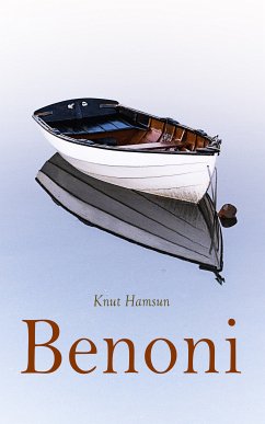 Benoni (eBook, ePUB) - Hamsun, Knut