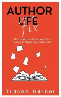 Author Life Fix (eBook, ePUB) - Garner, Tracee